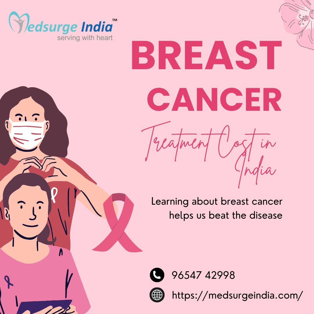 Comprehensive Guide to Breast Cancer Treatment in India: Cost, Expertise, and Success Stories